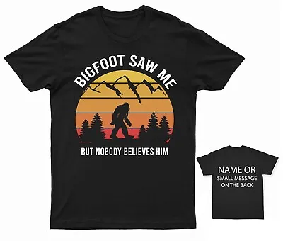 Buy Bigfoot Saw Me But Nobody Believes Him T-Shirt Retro Sunset, Forest Graphic • 14.95£