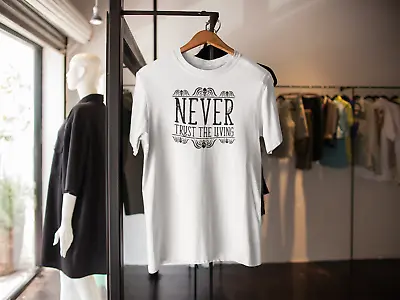Buy Never Trust The Living Beetlejuice Inspired T Shirt Funny Adult Kids • 9.99£