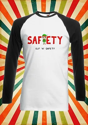 Buy Elf And Safety Christmas Funny Men Women Long Short Sleeve Baseball T Shirt 2269 • 9.95£
