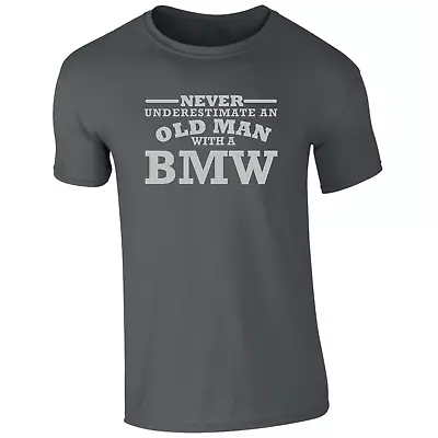 Buy BMW T Shirt Never Underestimate An Old Man With Silver Logo Size S To 3XL CC • 8.97£