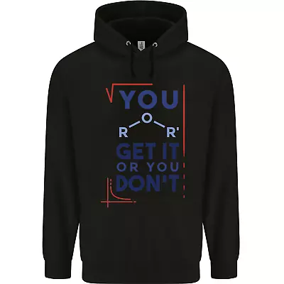 Buy Science You Get It Or You Dont Geek Funny Mens 80% Cotton Hoodie • 19.99£