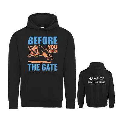 Buy Before You Open The Gate Hoodie Personalised Gift Customised • 29.95£