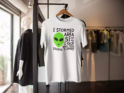 Buy I Stormed Area 51 T Shirt Aliens Funny Gift Ufo Martians Adults Kids • 9.99£