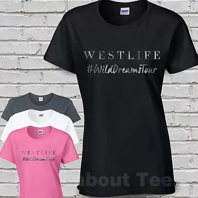 Buy  West Life Ladies Fitted Tshirt Wild Dreams Tour  2022 Matt Silver Print • 12.50£