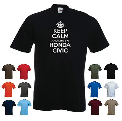 Buy 'Keep Calm And Drive A Honda Civic' Funny Honda Car Birthday Gift T-shirt  • 11.69£