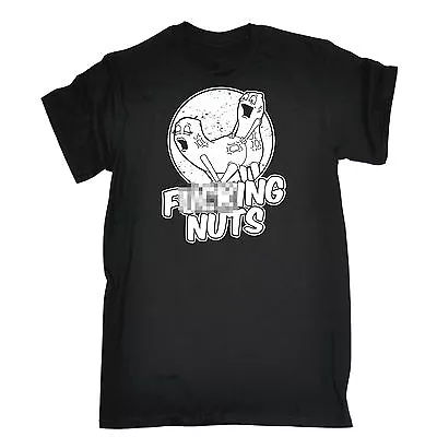 Buy F#�King Nuts T-SHIRT Blurred For Ebay Offensive Joke Humor Gift Birthday Funny • 12.95£