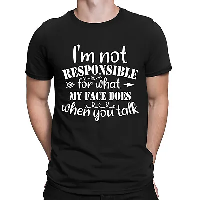 Buy Im Not Responsible For What Sarcastic Funny Sarcasm Mens Womens T-Shirts #NED • 9.99£