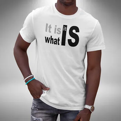 Buy It Is What It Is T-Shirt Funny Sarcastic Humor Quote Birthday Gift Small To 5XL • 9.99£