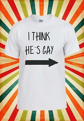 Buy I Think He`s Gay Pride Rainbow Cool Men Women Vest Tank Top Unisex T Shirt 785 • 9.95£
