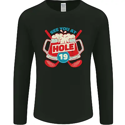 Buy Golf See You At Hole Funny 19th Hole Beer Mens Long Sleeve T-Shirt • 12.99£