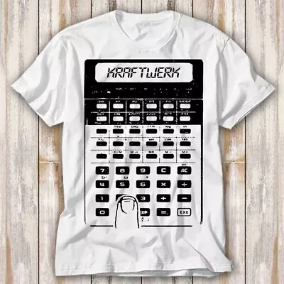 Buy Pocket Calculator Kraftwerk Synth Pop T Shirt Top Tee Unisex 4278 • 6.70£