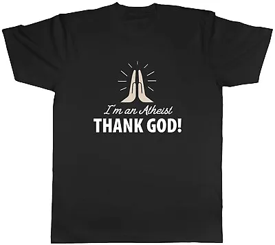Buy I'm An Atheist Thank God Mens Unisex T-Shirt Tee Gift • 8.99£