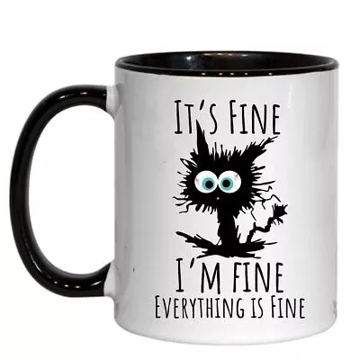 Buy Merch Kingdom It’s Fine I’m Fine Everything Is Fine Cute Cat Joke Funny Gift Mug • 12.95£