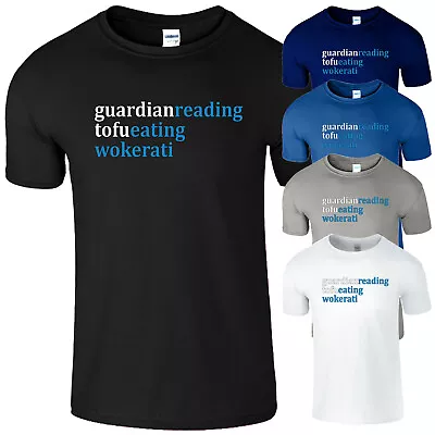 Buy Guardian Reading Tofu-Eating Wokerati Mens T-Shirt Conservative Tories Ploitics • 7.99£