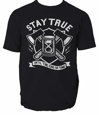 Buy STAY TRUE T Shirt UNTIL THE END OF TIME AXE MEN SIZE S-3XL  • 13.99£
