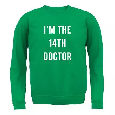 Buy I'm The 14th Doctor - Kids Hoodie / Sweater - Dr TV Show Fiction Jodie Who • 16.95£