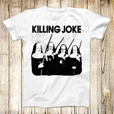 Buy Killing Joke Gun Nun Punk Band T Shirt Meme Men Women Unisex Top Tee 3731 • 6.35£