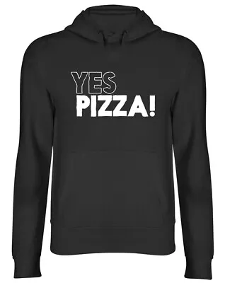 Buy Yes Pizza Mens Ladies Womens Unisex Hoodie • 17.99£