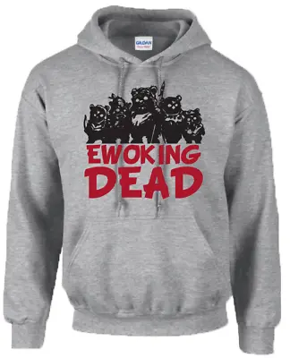 Buy Ewoking Dead Hoodie - Inspired By Walking Dead Ewoks • 27.99£