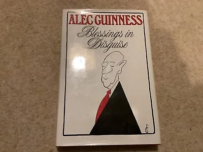 Buy 'Blessings In Disguise' By Alec Guinness HB, 1985 1st Edition, 1st Printing • 17.99£