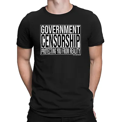 Buy Mens T-Shirt GOVERNMENT CENSORSHIP Protecting Reality Conspiracy Theory Gift • 8.95£