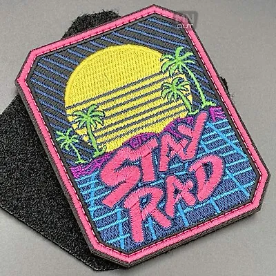 Buy Stay Rad Patch Hook & Loop Retro Miami 80s 90s Morale Airsoft Tactical Funny • 4.59£