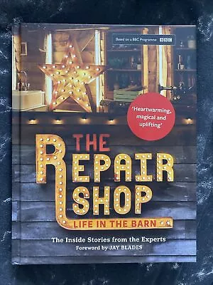 Buy The Repair Shop: LIFE IN THE BARN, Unread, Hardback, BBC • 6.99£