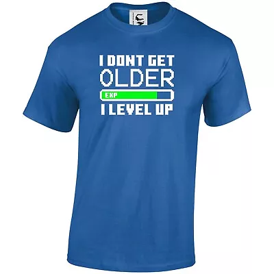 Buy Gamer Gaming Tshirt Funny I Don't Get Old I Level Up Adult Teen & Kid Sizes Gift • 9.99£
