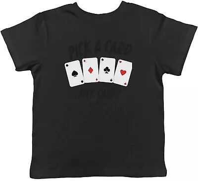 Buy Pick A Card Any Card Playing Card Childrens Kids T-Shirt Boys Girls • 5.99£