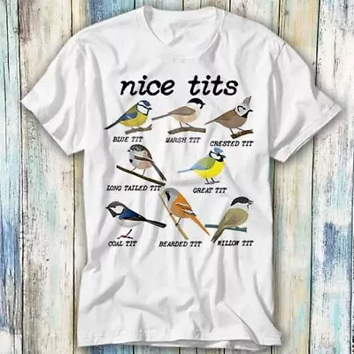 Buy Nice T*ts Bird Watch Marsh Blue Crested T Shirt Meme Gift Top Tee Unisex 635 • 6.35£