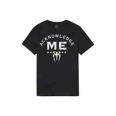 Buy Wwe Roman Reigns “acknowledge Me” Official T-shirt All Sizes New • 29.99£