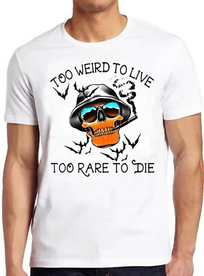 Buy Hunter S Thompson Too Weird To Live Rare To Die Fear And Loathing  T Shirt M680 • 7.35£