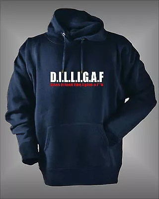Buy Dilligaf- Does It Look Like I Give A F*** Mens Offensive Funny Hoodie Sweatshirt • 17.95£