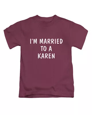 Buy I'm Married To A Karen Funny Adults T-Shirt Tee Top Mens Womens New Gift • 9.95£