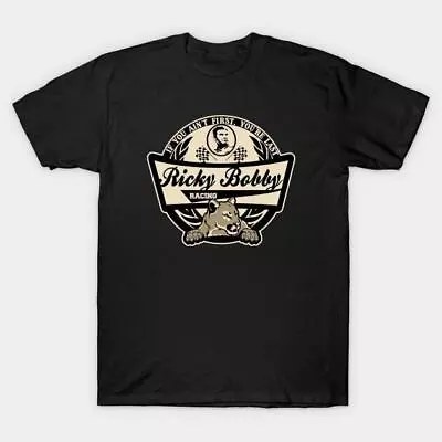 Buy NWT Ricky Bobby Racing Retro Art Fummu Humor Shipping From USA Unisex T-Shirt • 20.65£