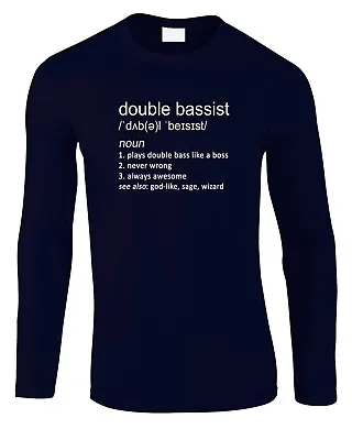 Buy Double Bassist Men's Long Sleeve T-Shirt Definition Funny Bass Guitar Music Gift • 15.99£