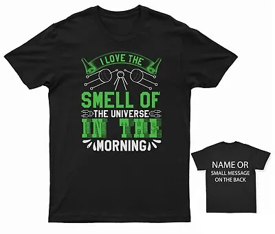 Buy I Love The Smell Of The Universe In The Morning T-shirt • 13.95£