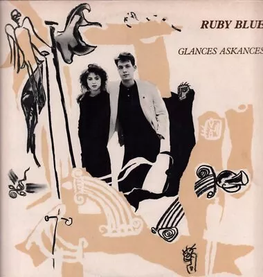 Buy Ruby Blue Glances Askances LP Vinyl UK Red Flame 1987 Includes Insert And Merch • 12.28£