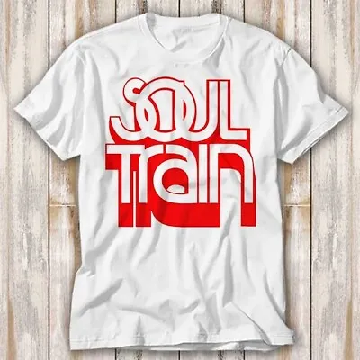 Buy Soul Train Best Of Live Album Vinyl Cover T Shirt Adult Top Tee Unisex 3938 • 6.70£