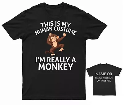 Buy This Is My Human Costume I Am Really A Monkey T-Shirt Funny Monkey-Inspired Tee • 14.95£