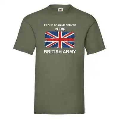 Buy Proud To Have Served In The British Army T Shirt Small-2XL • 11.99£