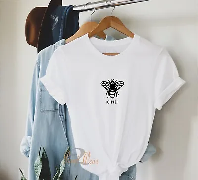 Buy Bumble Bee Kind T Shirt, Kind Slogans, Inspirational Unisex Shirt Women's Tee • 10.50£