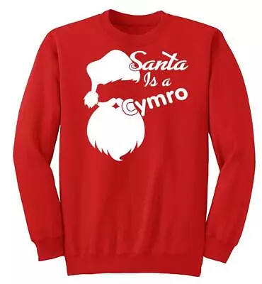 Buy Adults Santa Is A Cymro Welsh Wales Cymru Unisex Festive Red Christmas Jumper • 21.95£