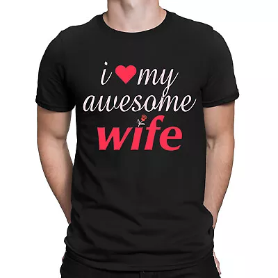 Buy I Love My Awesome Wife Funny Husband Valentines Gift Novelty Mens T-Shirts #ILD • 9.99£