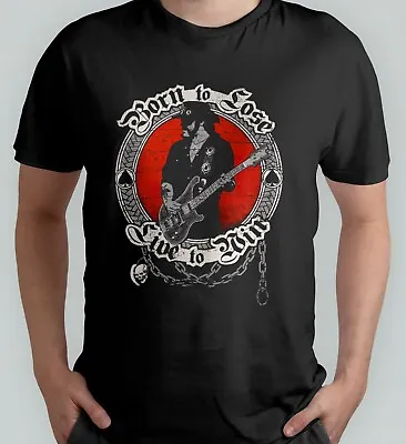 Buy Lemmy Motorhead Born To Lose Live To Win Design T-Shirt • 11.99£