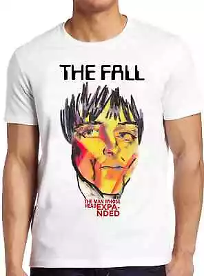 Buy The Fall The Man Whose Head Expanded Music Punk Rock Retro Gift T Shirt 1798 • 6.35£