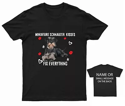Buy Miniature Schnauzer Kisses Fix Everything T-Shirt Personalized Dog Lover Tee • 14.95£
