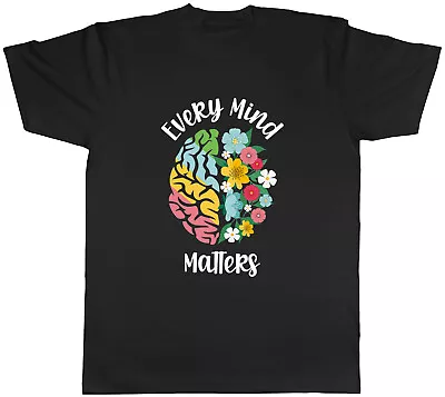 Buy Every Mind Matters Mens T-Shirt Gratitude Care Support Mindset Tee Gift • 8.99£