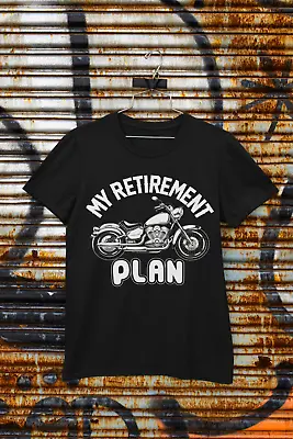 Buy Funny Biker T Shirt My Retirement Plan Motorcycle Gift Idea Dad Grandad Uncle • 11.16£