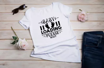 Buy Baby Loading Please Wait Pregnancy T Shirt Baby Ladies T Shirt Women's Top White • 9.49£
